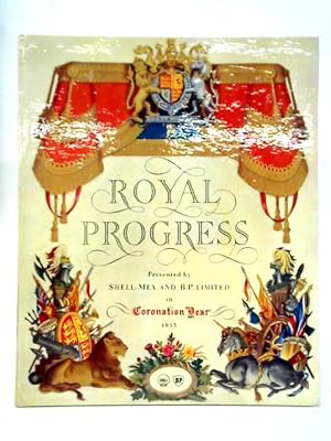 Bild des Verkufers fr Royal Progress zum Verkauf von World of Rare Books