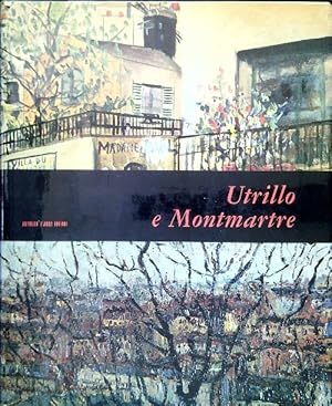 Seller image for Utrillo e Montmartre for sale by Librodifaccia