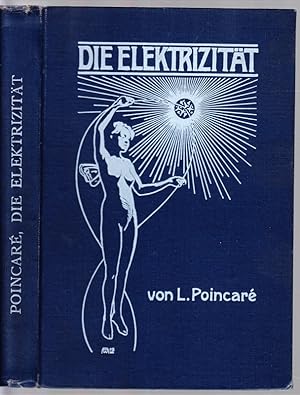 Bild des Verkufers fr Die Elektrizitt. bers. v. A.Kalhne. zum Verkauf von Antiquariat Krikl