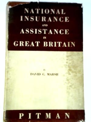 Seller image for National Insurance And Assistance in Great Britain for sale by World of Rare Books