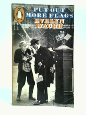 Immagine del venditore per Put Out More Flags venduto da World of Rare Books