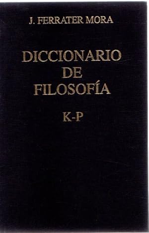 Bild des Verkufers fr Diccionario de filosofa K-P . zum Verkauf von Librera Astarloa