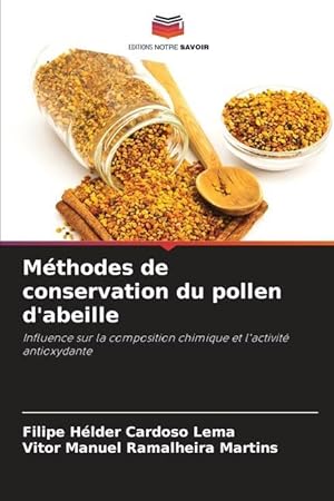 Bild des Verkufers fr Mthodes de conservation du pollen d abeille zum Verkauf von moluna