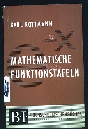 Mathematische Funktionstafeln. BI-Hochschultaschenbücher - Band 14/14a.