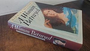 Seller image for A Woman Betrayed for sale by BoundlessBookstore