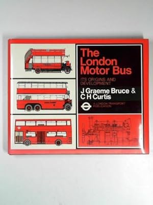 Image du vendeur pour The London motor bus: its origins and development mis en vente par Cotswold Internet Books