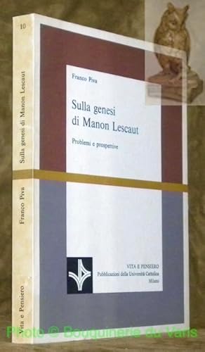 Bild des Verkufers fr Sulla genesi di Manon Lescaut. Problemi e prospettive. Collezione: Scienze Filologiche e Letteratura - 10. zum Verkauf von Bouquinerie du Varis