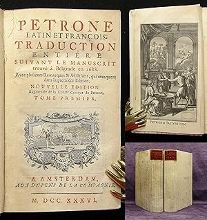 Petrone latin francois. Traduction entiere suviant le manuscript trouve a Belgrade en 1688 - 2 Bde