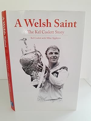 Seller image for A Welsh Saint: The Kel Coslett Story for sale by Humford Mill Books