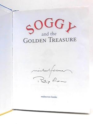 Bild des Verkufers fr Soggy and the Golden Treasure zum Verkauf von World of Rare Books