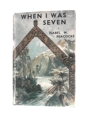 Seller image for When I was Seven for sale by World of Rare Books