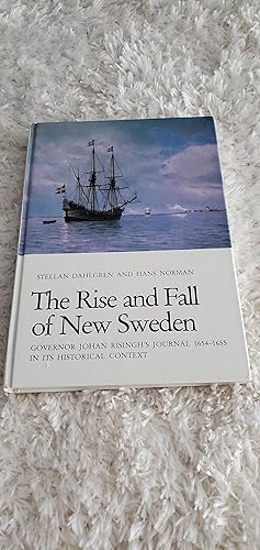 Image du vendeur pour Rise and Fall of New Sweden mis en vente par Joes Books