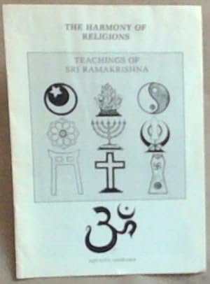 Bild des Verkufers fr The Harmony Of Religions: Teachings of Sri Ramakrishna zum Verkauf von Chapter 1