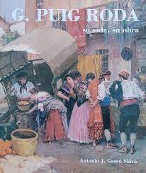 Seller image for GABRIEL PUIG RODA. SU VIDA, SU OBRA (1865-1919). for sale by Libros Tobal