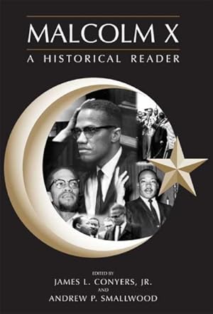 Seller image for Malcolm X : A Historical Reader for sale by GreatBookPrices