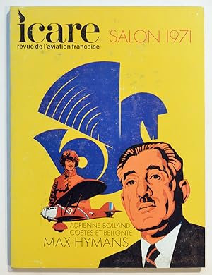 SALON 1971 - ADRIENNE BOLLAND, COSTES ET BELLONTE, MAS HYMANS - Icare n° 58