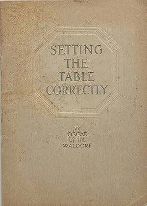 Imagen del vendedor de Setting the Table Correctly a la venta por Trevian Books