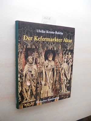 Der Kefermarkter Altar. Sein Meister und seine Werkstatt.