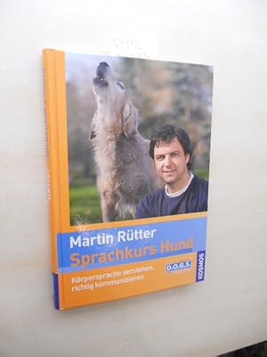 Sprachkurs Hund. Körpersprache verstehen, richtig kommunizieren.