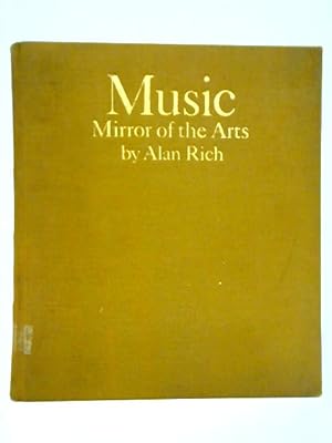 Bild des Verkufers fr Music, Mirror of the Arts zum Verkauf von World of Rare Books