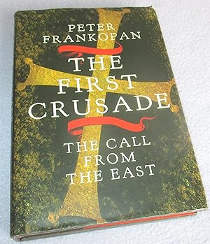 Imagen del vendedor de The First Crusade (Signed 1st Edition) a la venta por Bramble Books