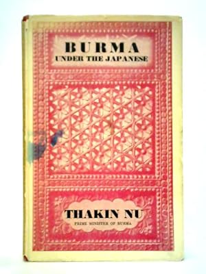 Seller image for Burma Under The Japanese: Pictures and Portraits for sale by World of Rare Books