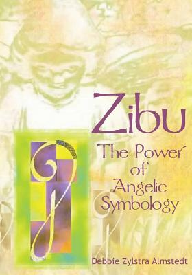 Bild des Verkufers fr Zibu: The Power of Angelic Symbology zum Verkauf von moluna