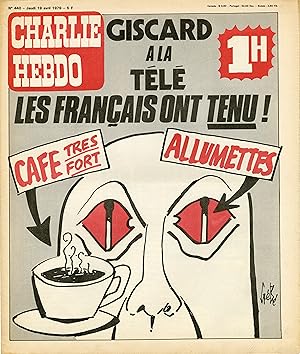 "CHARLIE HEBDO N°440 du 19/4/1979" Gébé: GISCARD A LA TÉLÉ = 1H / CABU: UNE HEURE AVEC LE PRÉSIDENT