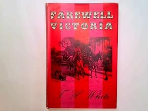 Seller image for Farewell Victoria for sale by Goldstone Rare Books