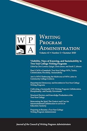 Imagen del vendedor de Wpa: Writing Program Administration 43.3 (Summer 2020) a la venta por Redux Books
