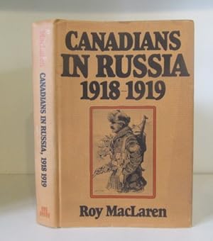 Immagine del venditore per Canadians in Russia, 1918-1919 venduto da BRIMSTONES