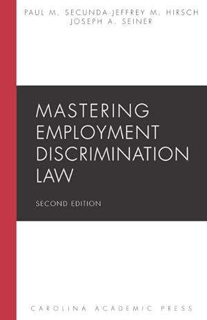 Bild des Verkufers fr Mastering Employment Discrimination Law zum Verkauf von GreatBookPrices