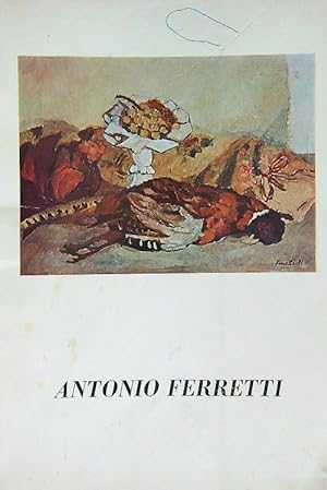Bild des Verkufers fr Antonio Ferretti zum Verkauf von Librodifaccia