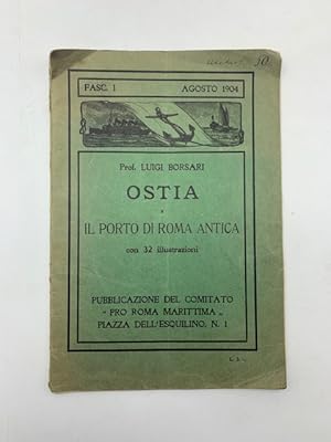 Bild des Verkufers fr Ostia e il porto di Roma antica. zum Verkauf von Coenobium Libreria antiquaria