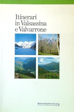 Itinerari in Valsassina e Valvarrone