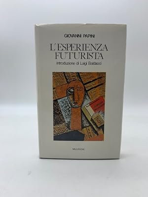 Seller image for L'esperienza futurista 1913-1914 for sale by Coenobium Libreria antiquaria