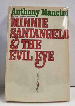 Seller image for Minnie Santangelo & The Evil Eye for sale by Tall Stories Book & Print Gallery