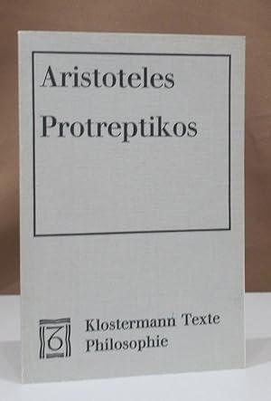 Bild des Verkufers fr Der Protreptikos des Aristoteles. Einleitung, Text, bersetzung und Kommentar von Ingemar Dring. zum Verkauf von Dieter Eckert