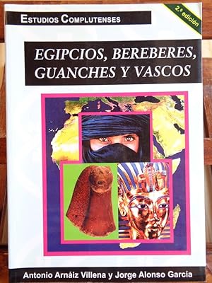 Bild des Verkufers fr EGIPCIOS, BEREBERES, GUANCHES Y VASCOS zum Verkauf von LIBRERA ROBESPIERRE