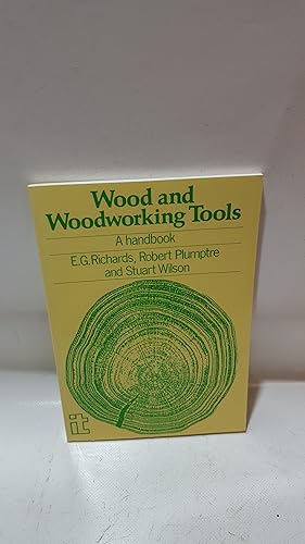 Immagine del venditore per Wood And Woodworking Tools: A Handbook venduto da Cambridge Rare Books