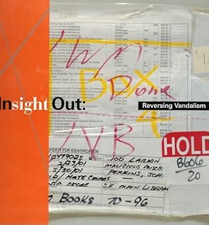 Imagen del vendedor de Insight Out: Reversing Vandalism a la venta por LEFT COAST BOOKS