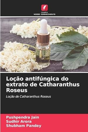 Seller image for Loo antifngica do extrato de Catharanthus Roseus for sale by moluna