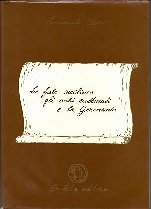 Le fiabe siciliane, gli echi culturali e la Germania