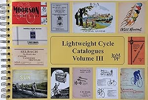 Imagen del vendedor de Lightweight Cycle Catalogues. Vol. III a la venta por R.G. Watkins Books and Prints