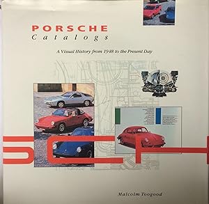 Bild des Verkufers fr Porsche Catalogues A Visual History from 1948 to the Present Day. zum Verkauf von R.G. Watkins Books and Prints