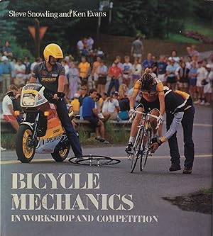 Imagen del vendedor de Bicycle Mechanics in Workshop and Competition. a la venta por R.G. Watkins Books and Prints