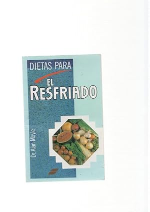 Seller image for Dietas para el resfriado for sale by El Boletin