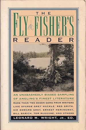 Seller image for THE FLY FISHER'S READER. Edited by Leonard M. Weight, Jr. for sale by Coch-y-Bonddu Books Ltd