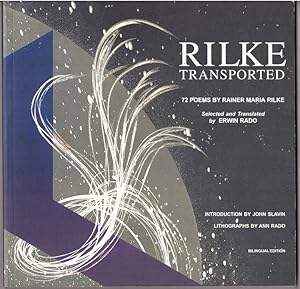 Imagen del vendedor de Rilke Transported - 72 Poems by Rainer Maria Rilke a la venta por HAUNTED BOOKSHOP P.B.F.A.
