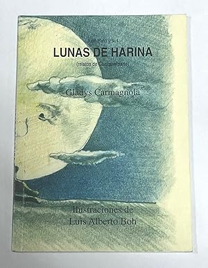 Imagen del vendedor de JUAN PATO Y SUS LUNAS DE HARINA (relatos de Cualquierparte). Ilustraciones de Luis Alberto Boh a la venta por Librera Sagasta